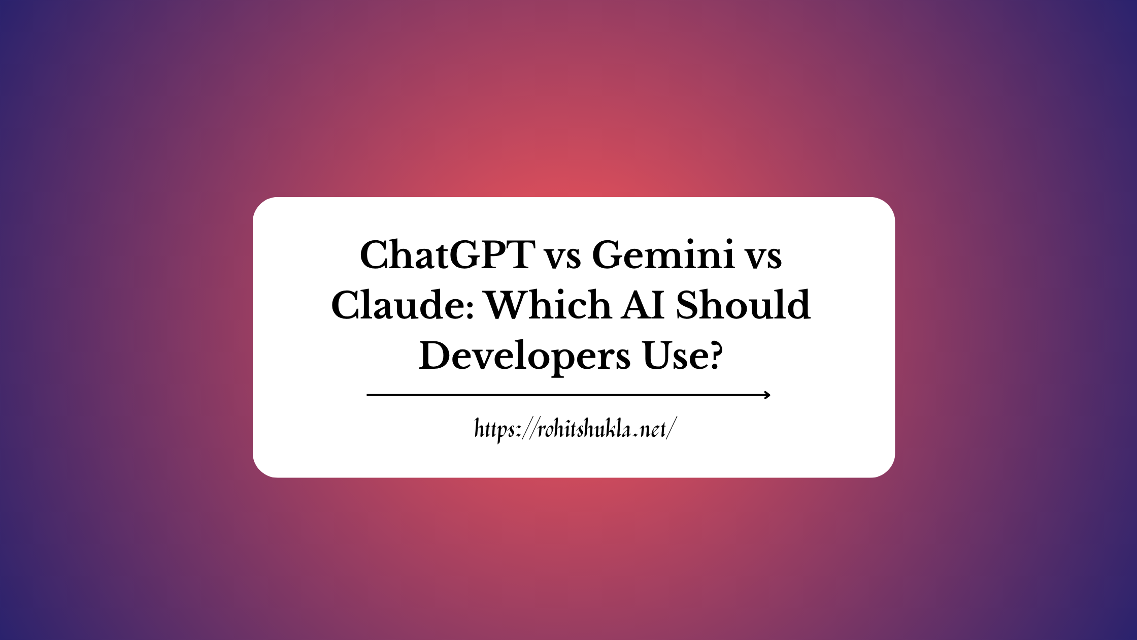 chatgpt-vs-claude-vs-gemini-for-developers
